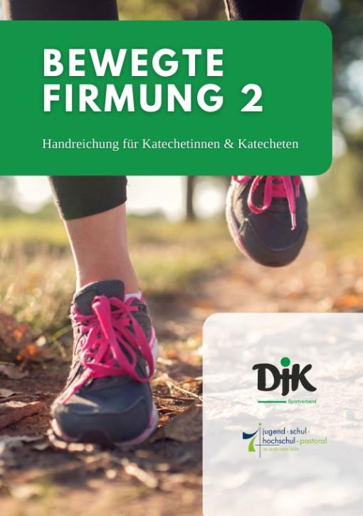 Bewegte Firmung 2
