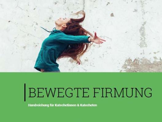 Bewegte Firmung